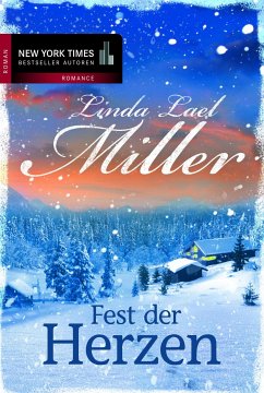 Fest der Herzen (eBook, ePUB) - Miller, Linda Lael