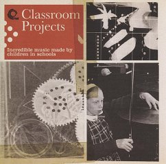 Classroom Projects - Various/British Schoolchildren