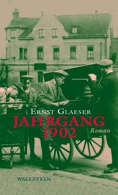 Jahrgang 1902 (eBook, ePUB) - Glaeser, Ernst
