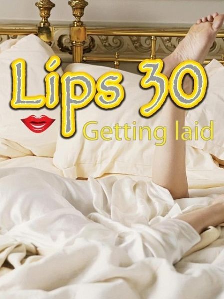 Lips 30 (eBook, ePUB)