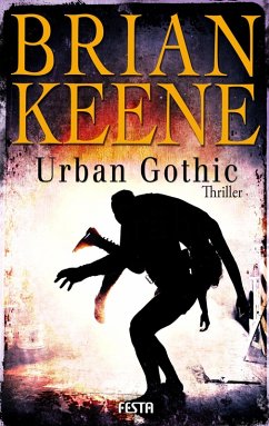 Urban Gothic (eBook, ePUB) - Keene, Brian