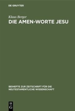 Die Amen-Worte Jesu - Berger, Klaus