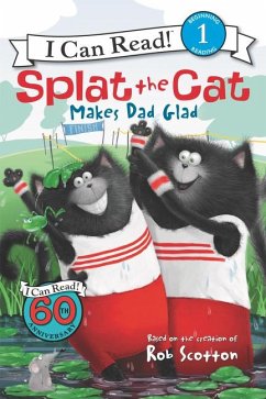 Splat the Cat Makes Dad Glad - Scotton, Rob