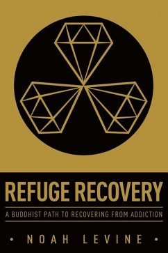 Refuge Recovery - Levine, Noah