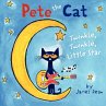 Twinkle, Twinkle, Little Star (Pete the Cat Series) James Dean Author