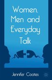 Women, Men and Everyday Talk