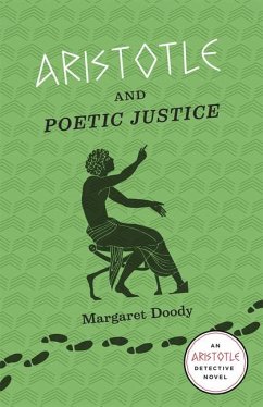 Aristotle and Poetic Justice - Doody, Margaret