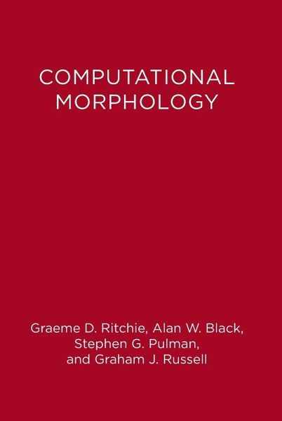 Computational Morphology Computational Morphology