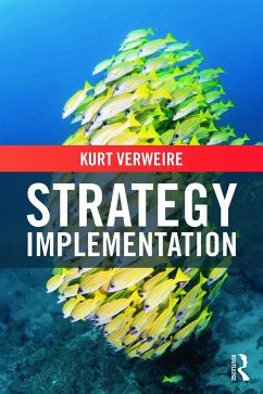 Strategy Implementation - Verweire, Kurt (Vlerick Business School, Belgium)