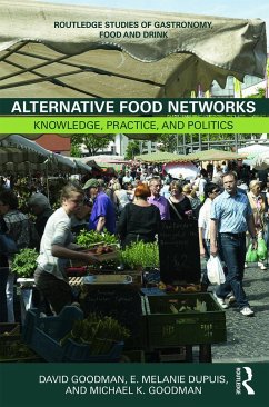 Alternative Food Networks - Goodman, David; Dupuis, E Melanie; Goodman, Michael K
