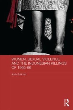 Women, Sexual Violence and the Indonesian Killings of 1965-66 - Pohlman, Annie