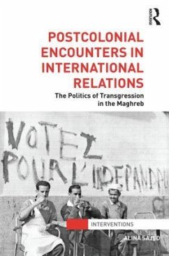 Postcolonial Encounters in International Relations - Sajed, Alina