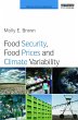 Food Security, Food Prices and Climate... - Bild 1