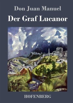 Der Graf Lucanor - Don Juan Manuel