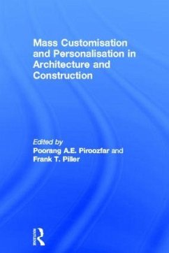 Mass Customisation and Personalisation in Architecture and Construction