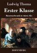 Erster Klasse - Bild 1