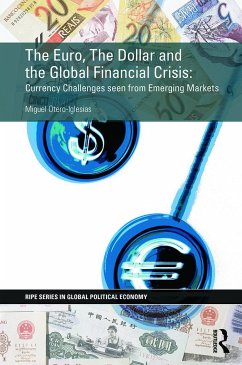 The Euro, The Dollar and the Global Financial Crisis - Otero-Iglesias, Miguel