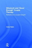 Winnicott and 'Good Enough' Couple Therapy