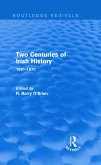 Two Centuries of Irish History (Routledge Revivals)