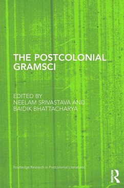 The Postcolonial Gramsci