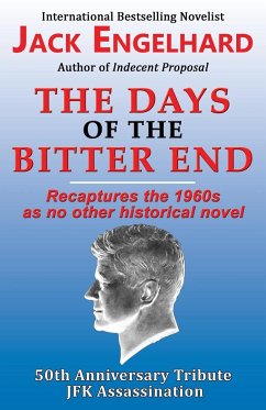The Days of the Bitter End - Engelhard, Jack