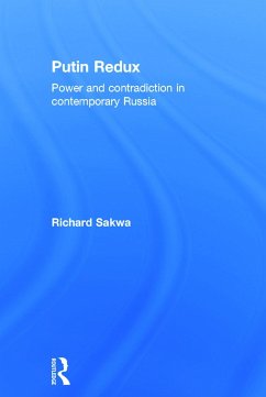 Putin Redux - Sakwa, Richard