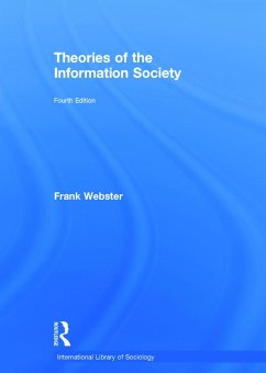 Theories of the Information Society - Webster, Frank