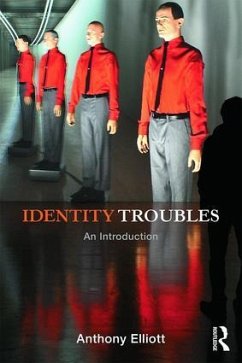 Identity Troubles - Elliott, Anthony