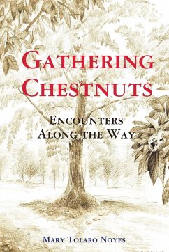 Gathering Chestnuts - Tolaro Noyes, Mary
