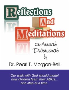 Reflections and Meditations - Bell, Pearl T.