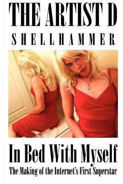 In Bed with Myself - Shellhammer, The Artist D