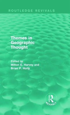 Themes in Geographic Thought (Routledge Revivals)