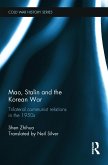 Mao, Stalin and the Korean War