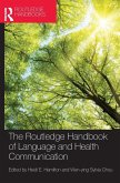 The Routledge Handbook of Language and Health Communication