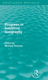 Progress in Industrial Geography (Routledge Revivals)