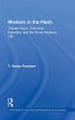 Rhetoric in the Flesh - Bild 1