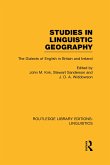 Studies in Linguistic Geography (Rle Linguistics D: English Linguistics)