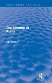 The Coming of Rome (Routledge Revivals) The Coming of Rome (Routledge Revivals)