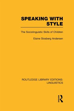 Speaking With Style (RLE Linguistics C - Andersen, Elaine