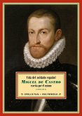 Vida del soldado español Miguel de Castro, 1593-1611
