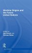 Wartime Origins and the Future United... - Bild 1