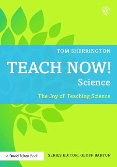 Teach Now! Science - Sherrington, Tom