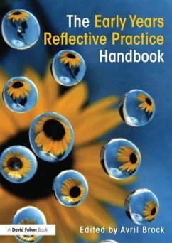 The Early Years Reflective Practice Handbook - Brock, Avril