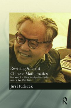 Reviving Ancient Chinese Mathematics - Hudecek, Jiri