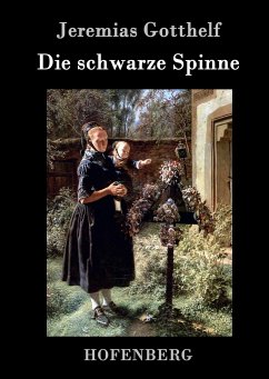 Die schwarze Spinne - Gotthelf, Jeremias