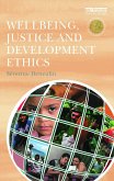 Wellbeing, Justice and Development Ethics