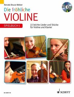 Die fröhliche Violine Spielbuch 1 mit CD - Bruce-Weber, Renate