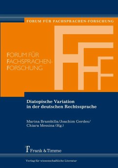 Diatopische Variation in der deutschen Rechtssprache - Brambilla, Marina Marzia;Gerdes, Joachim;Messina, Chiara