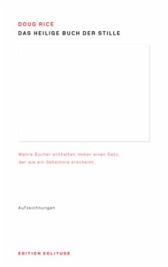 Das Heilige Buch der Stille - Rice, Doug