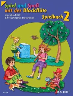 Spiel und Spaß mit der Blockflöte. Spielbuch 2 - Engel, Gerhard;Heyens, Gudrun;Hünteler, Konrad